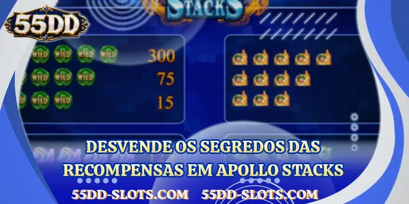 Desvende os segredos das recompensas em Apollo Stacks