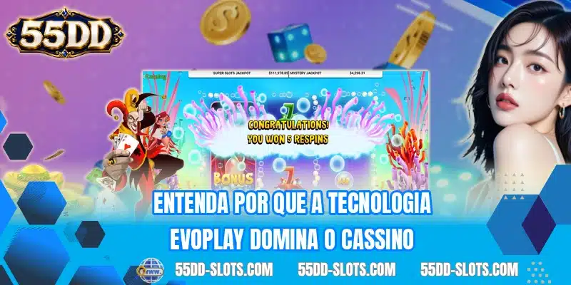 Entenda por que a tecnologia Evoplay domina o cassino