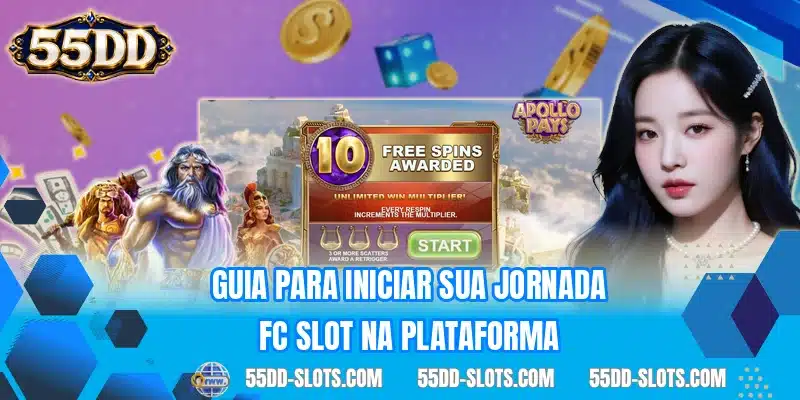 Guia para iniciar sua jornada FC Slot na plataforma