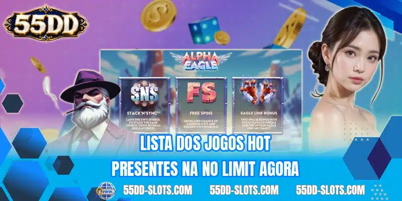 Lista dos jogos hot presentes na No Limit agora