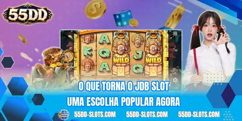 O que torna o JDB Slot uma escolha popular agora